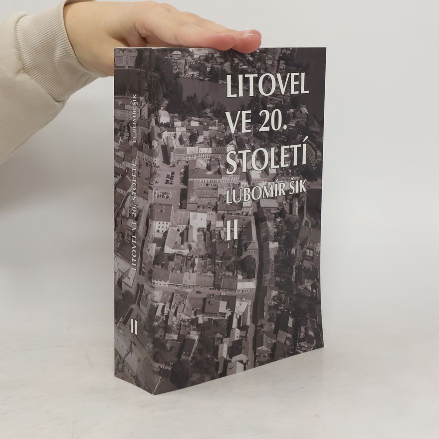 Lubomír Šik Litovel ve 20. století II. Roky 1930-1969