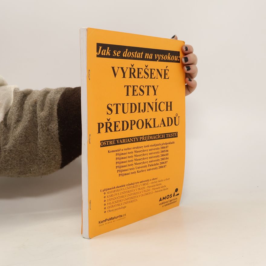 Various authors Jak se dostat na vysokou. Vyřešené testy studijních předpokladů