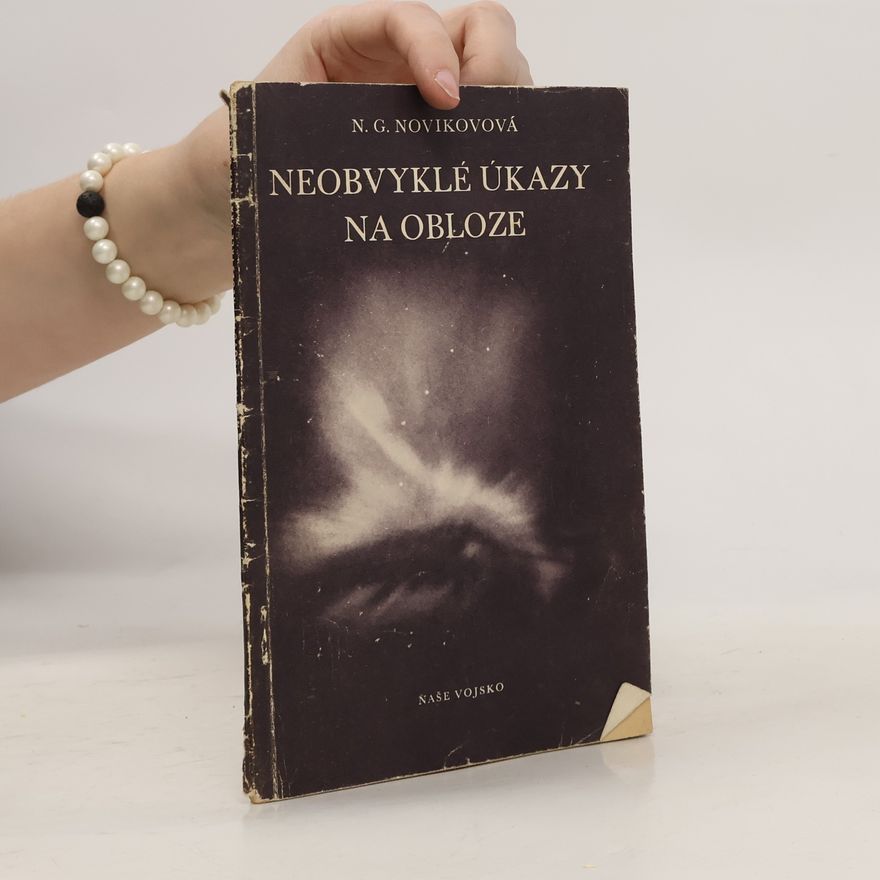 N. G. Novikovová Neobvyklé úkazy na obloze