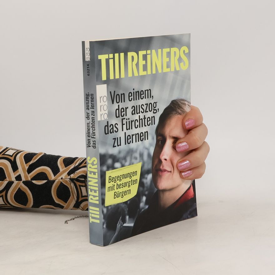 Till Reiners Von einem, der auszog, das Fürchten zu lernen