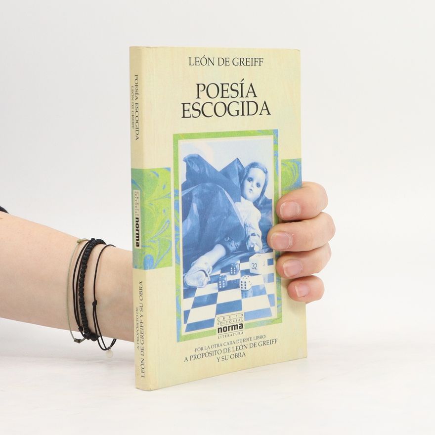 León de Greiff Poesía escogida