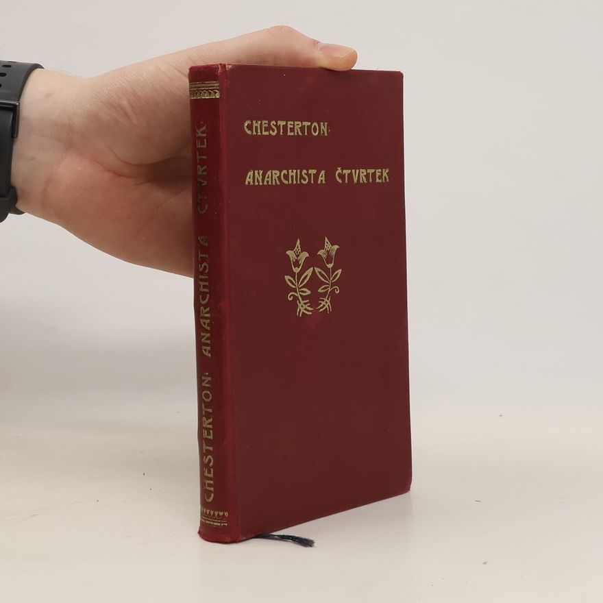 Gilbert Keith Chesterton Anarchista Čtvrtek