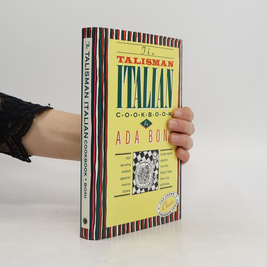 Ada Boni The Talisman Italian Cook Book