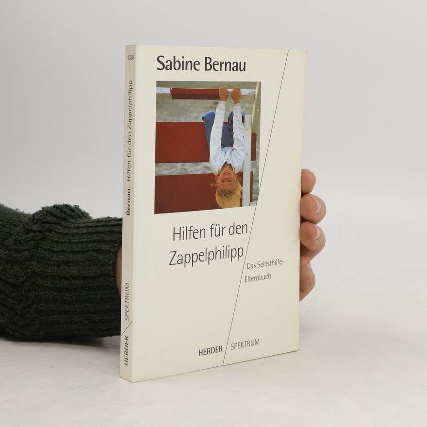 Sabine Bernau Hilfen für den Zappelphilipp