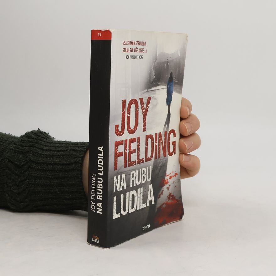 Joy Fielding Na rubu ludila