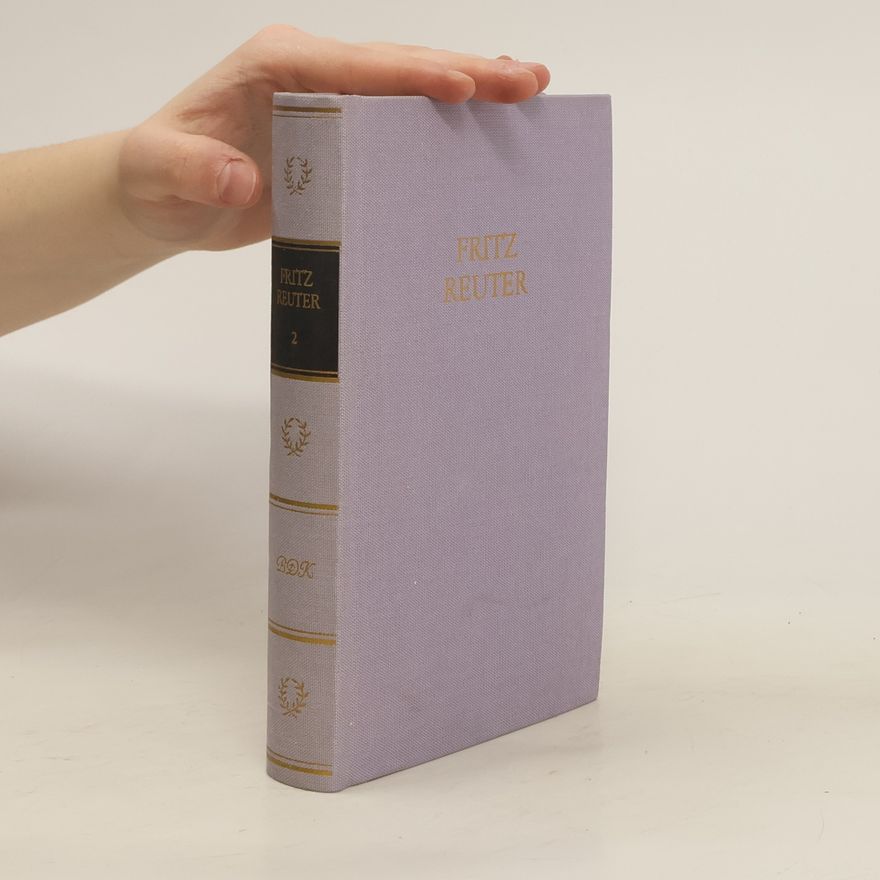 Fritz Reuter Fritz Reuter Werke 2