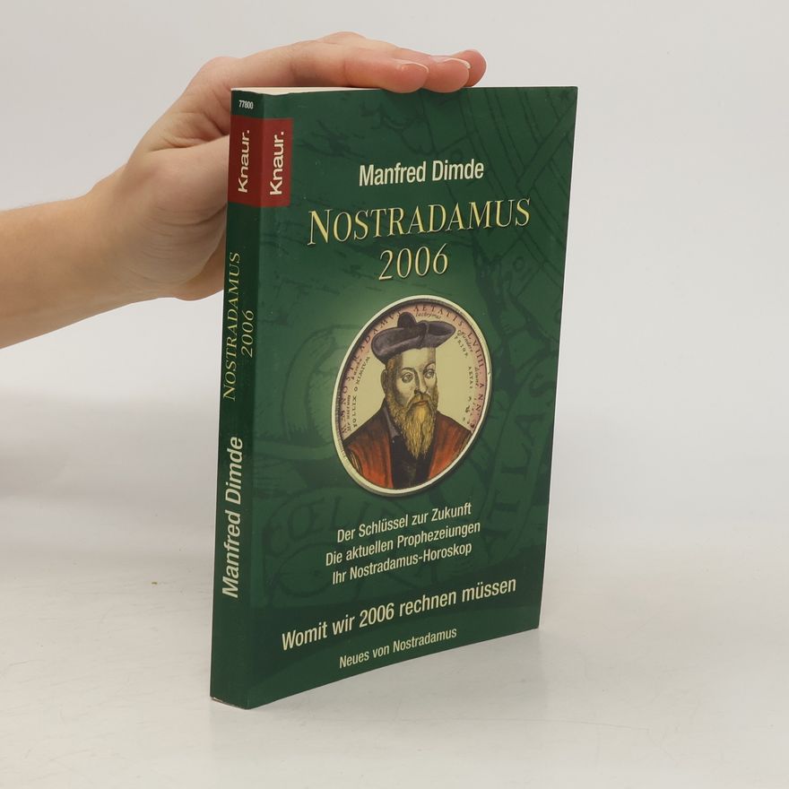 Manfred Dimde Nostradamus 2006