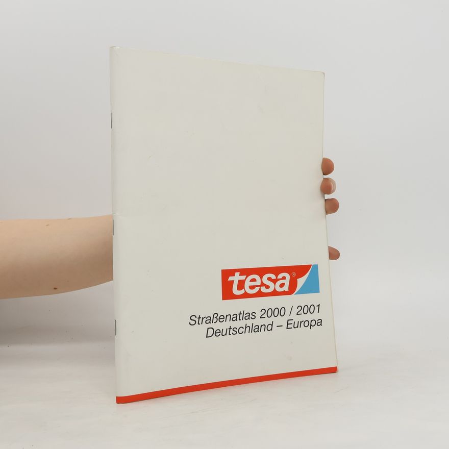 Kolektiv autorů Tesa Straßenatlas 2000/2001. Deutschland - Europa