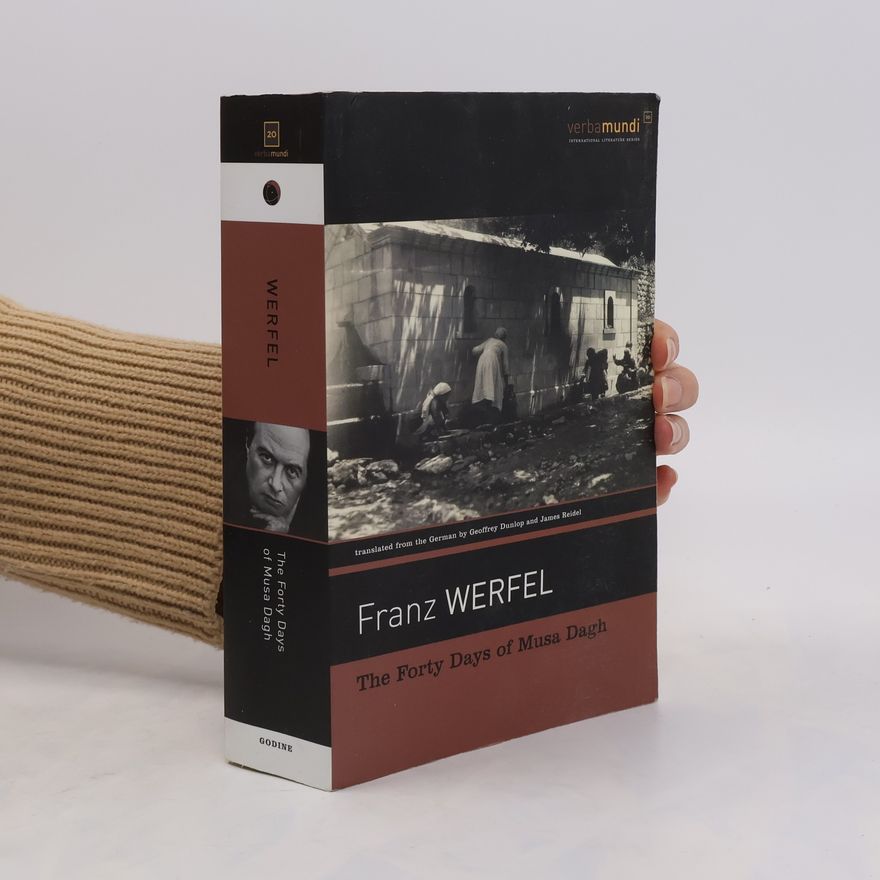 Franz Werfel The Forty Days of Musa Dagh