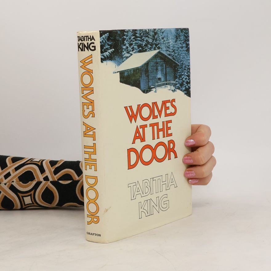 Tabitha King Wolves at the Door