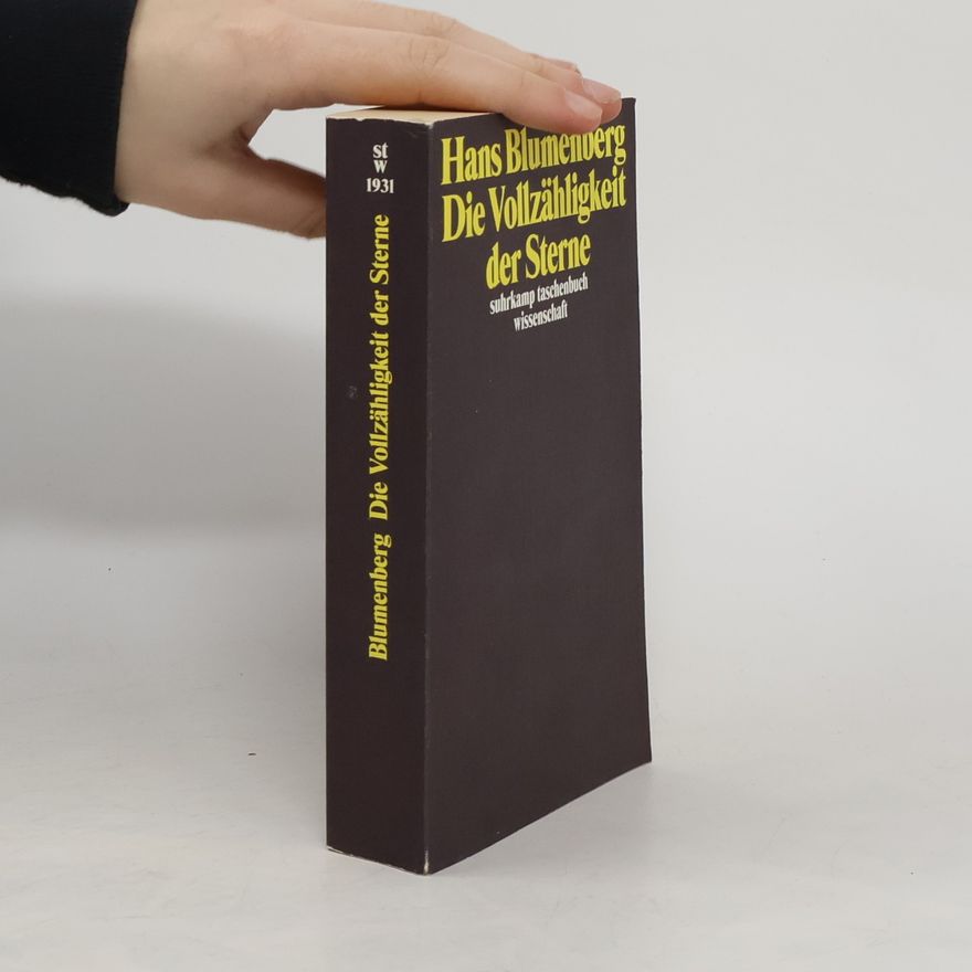 Hans Blumenberg Die Vollzähligkeit der Sterne