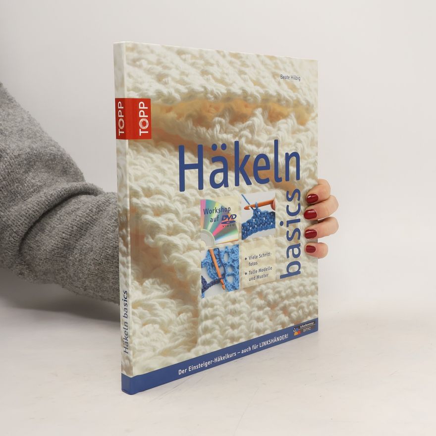 Beate Hilbig Häkeln basics
