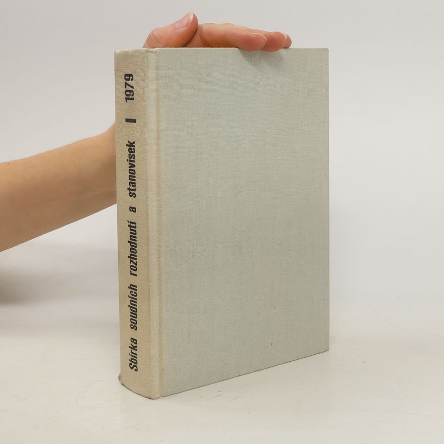 Collectif d'auteurs Sbírka soudních rozhodnutí a stanovisek. Ročník 1979