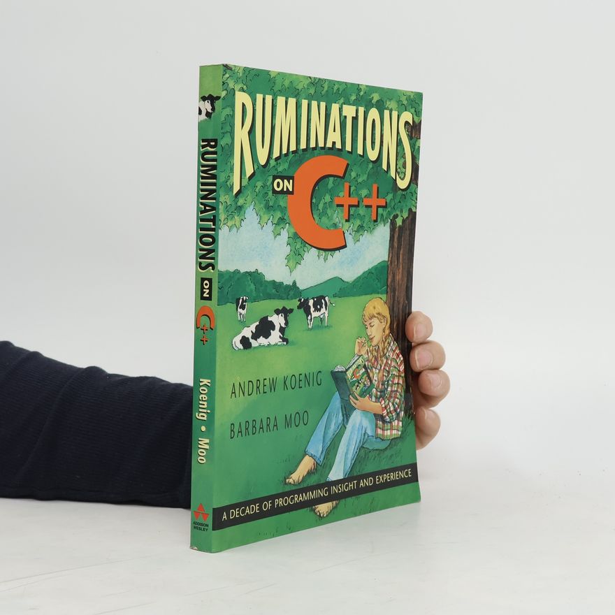 Barbara E. Moo Ruminations on C++