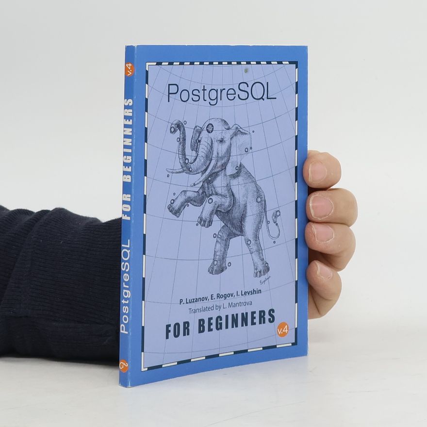 I. Levshin PostgreSQL. For Beginners