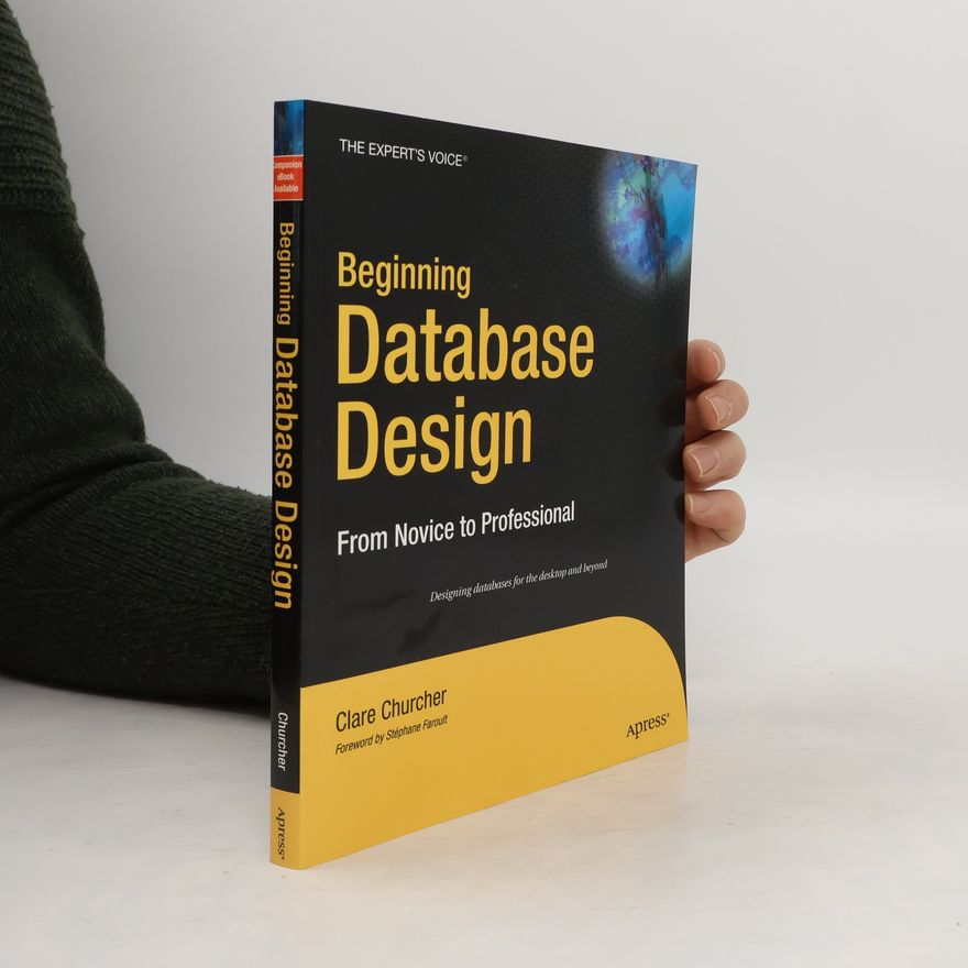 Clare Churcher Beginning Database Design