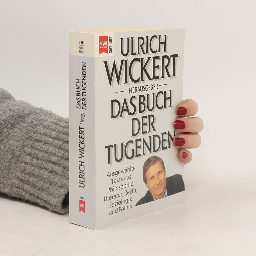 Ulrich Wickert Das Buch der Tugenden