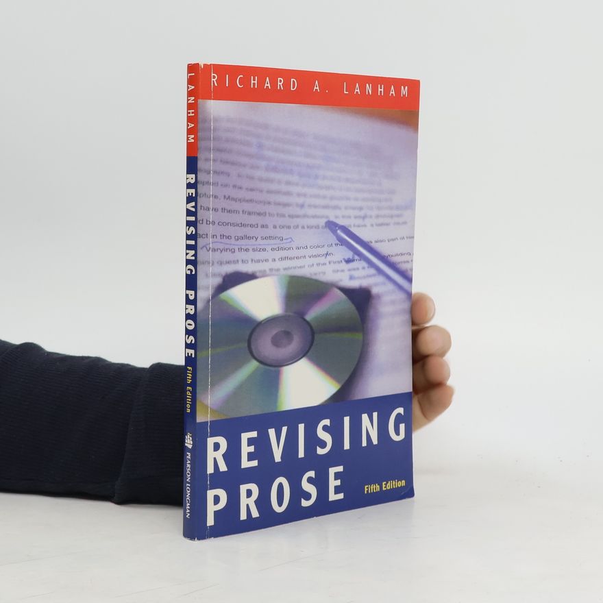 Richard A. Lanham Revising Prose