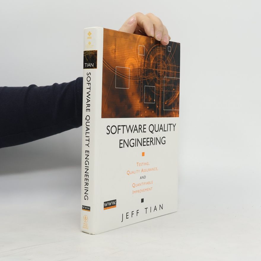 Jeff Tian Software Quality Engineering