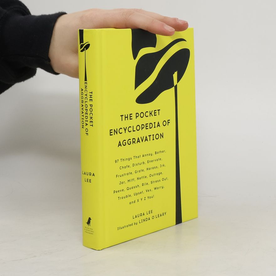 Laura Lee The Pocket Encyclopedia of Aggravation