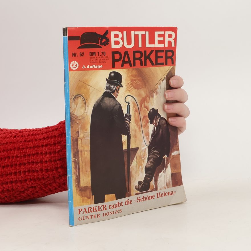 Günter Dönges Butler Parker 62. Parker raubt die Schöne Helena