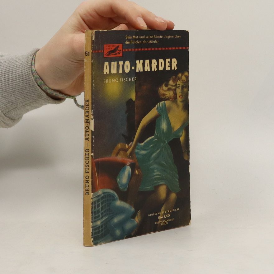 Bruno Fischer Auto-Marder