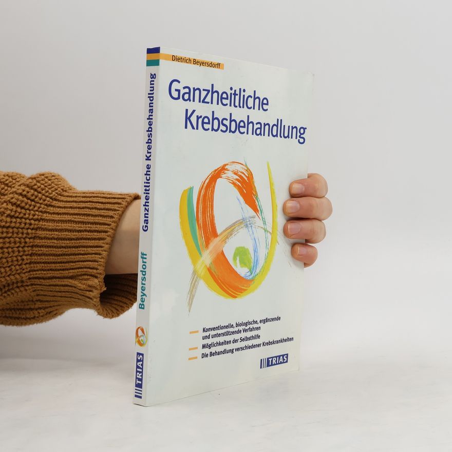 Dietrich Beyersdorff Ganzheitliche Krebsbehandlung