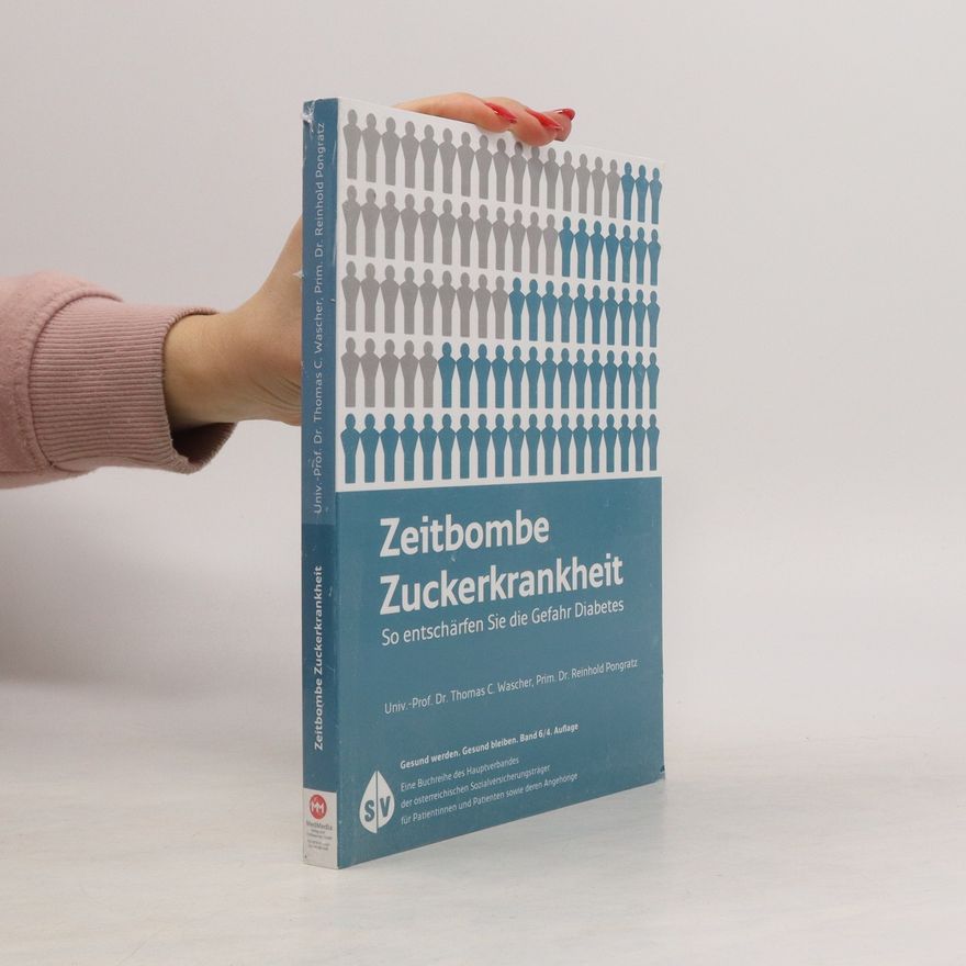 Thomas C. Wascher Zeitbombe Zuckerkrankheit