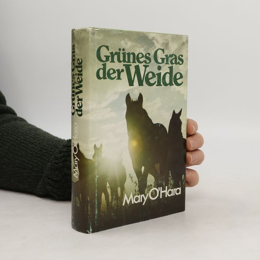 Mary O'Hara Gruenes Gras der Weide