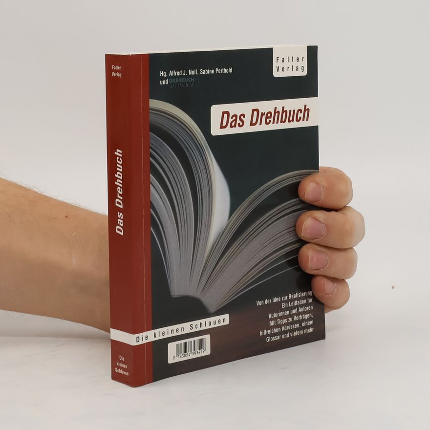 Alfred J. Noll Das Drehbuch