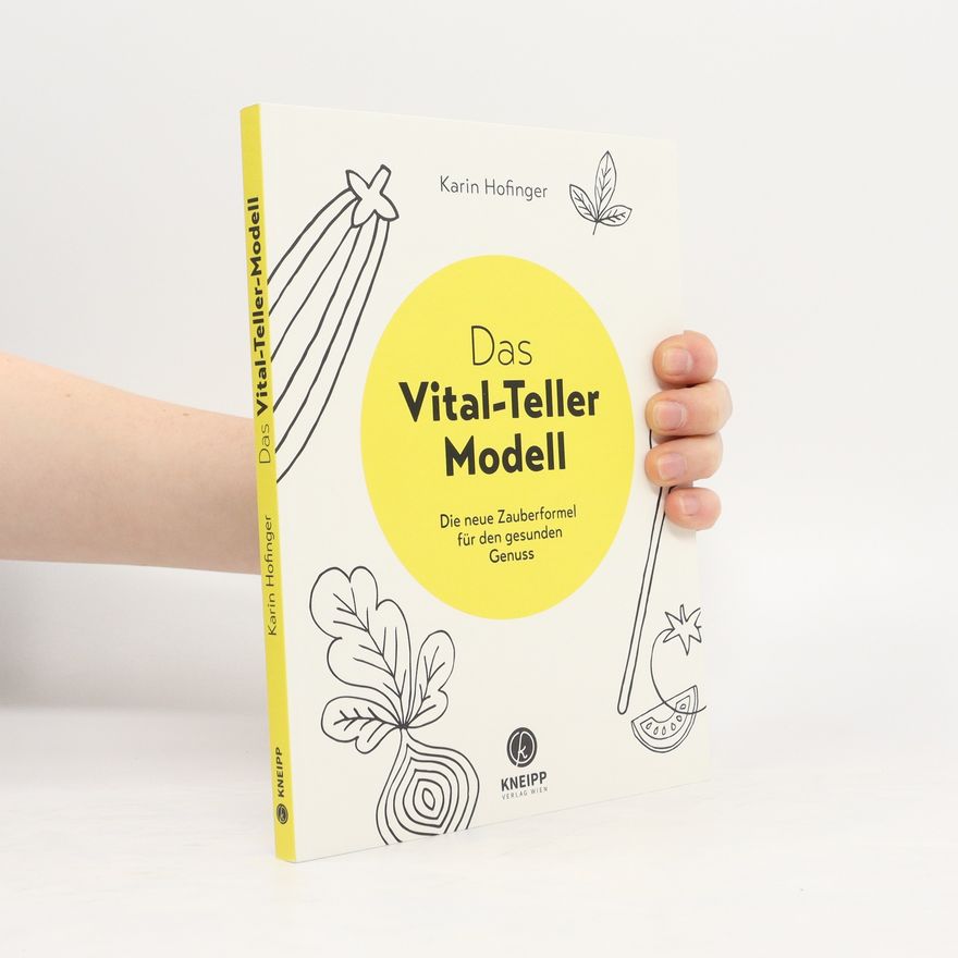 Karin Hofinger Das Vital-Teller Modell