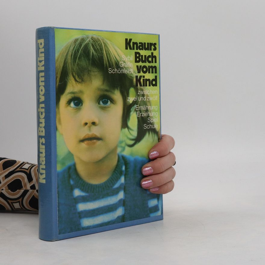 Schönfeldt Sybil Gräfin Knaurs Buch vom Kind