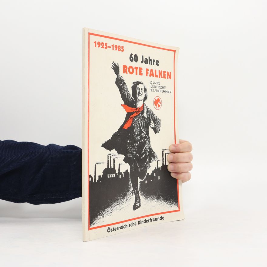 Autorenkollektiv 60 jahre Rote Falken