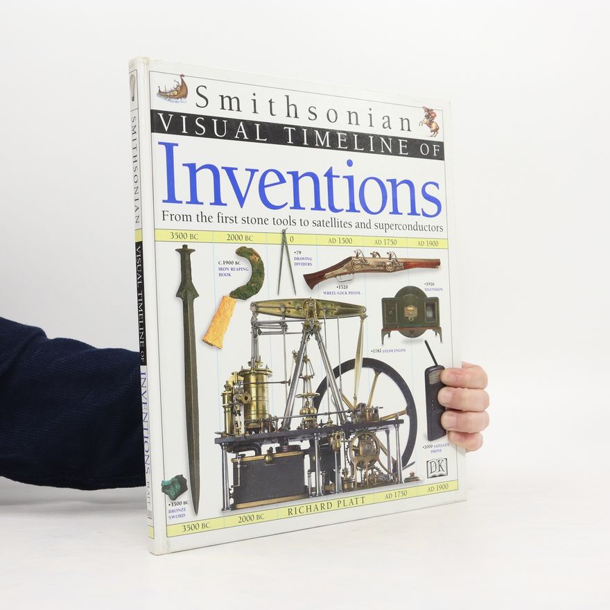 Autorenkollektiv Smithsonian Visual Timeline of Inventions