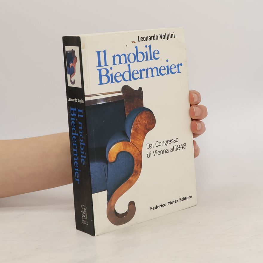 Autorenkollektiv Il Mobile Biedermeier. Dal Congresso Di Vienna Al 1848