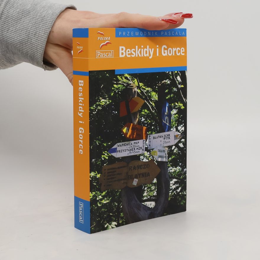 Various authors Beskidy i Gorce. Przewodnik Pascala