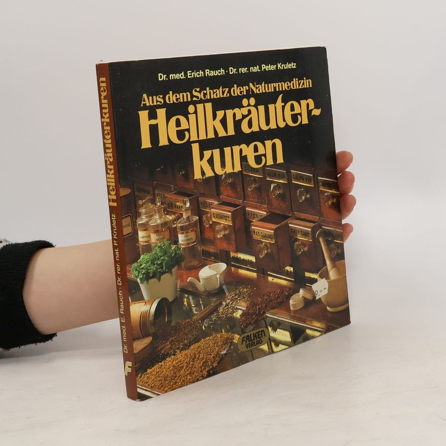 Erich Rauch Heilkräuterkuren