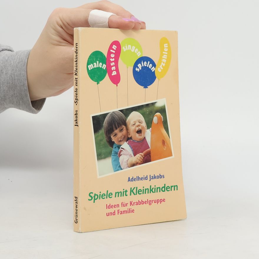 Adelheid Jakobs Spiele mit Kleinkindern
