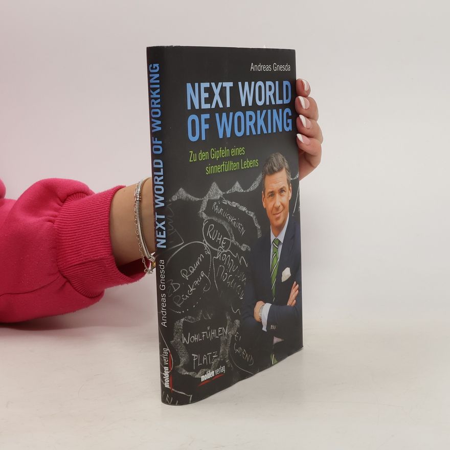 Andreas Gnesda Next world of working