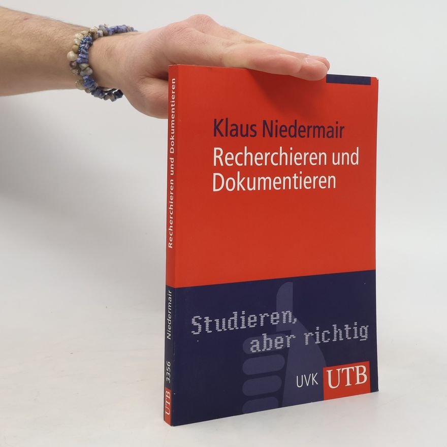 Klaus Niedermair Recherchieren und Dokumentieren