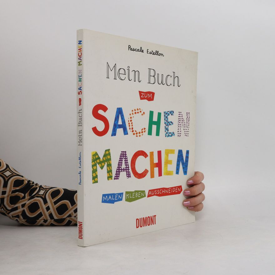 Pascale Estellon Mein Buch zum Sachen machen