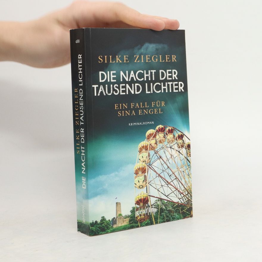 Silke Ziegler Die Nacht der tausend Lichter