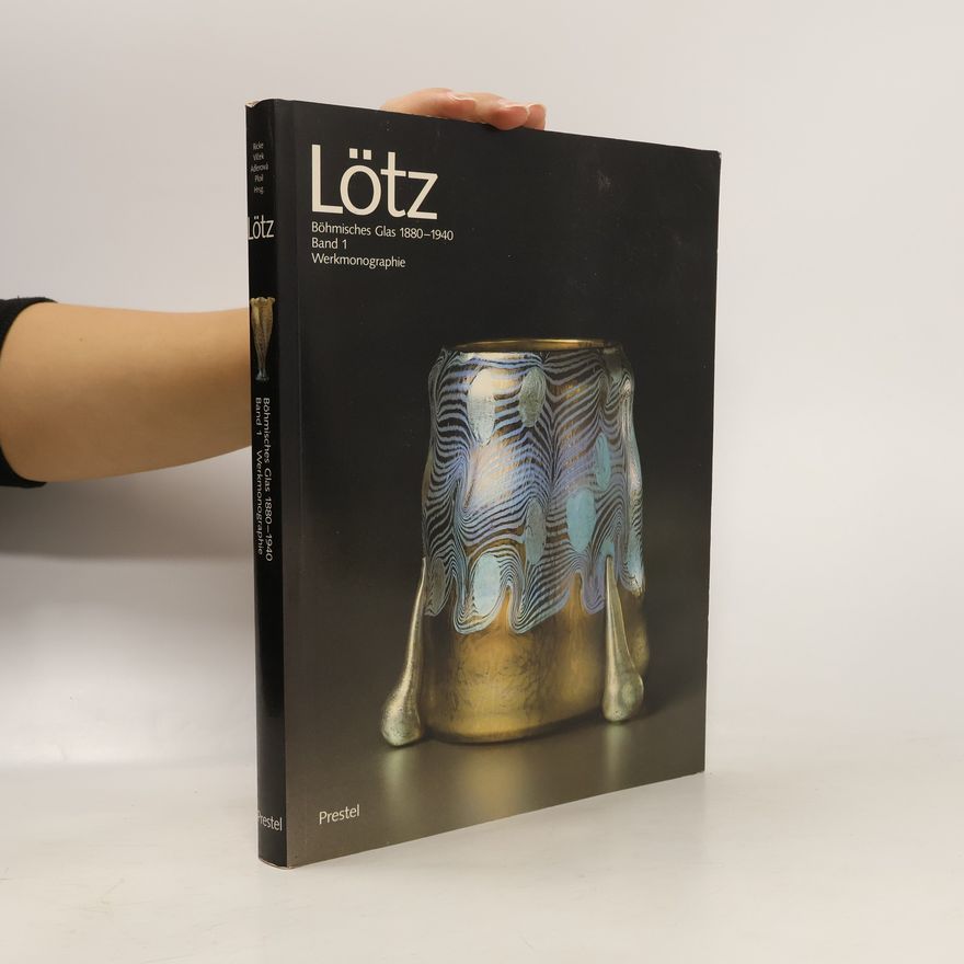 Autores varios Lötz: Böhmisches Glas 1880-1940