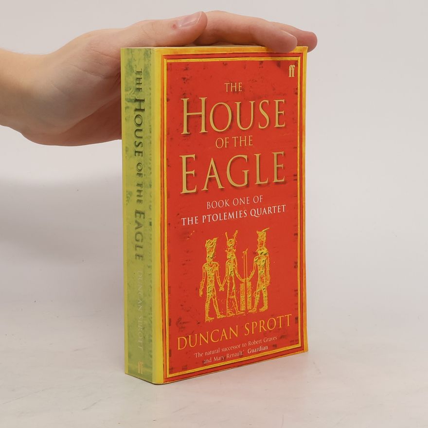 Duncan Sprott The House of the Eagle