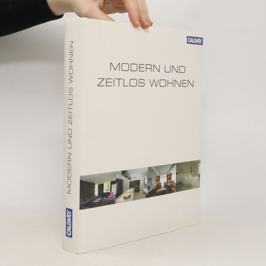 Autorenkollektiv Modern und zeitlos wohnen