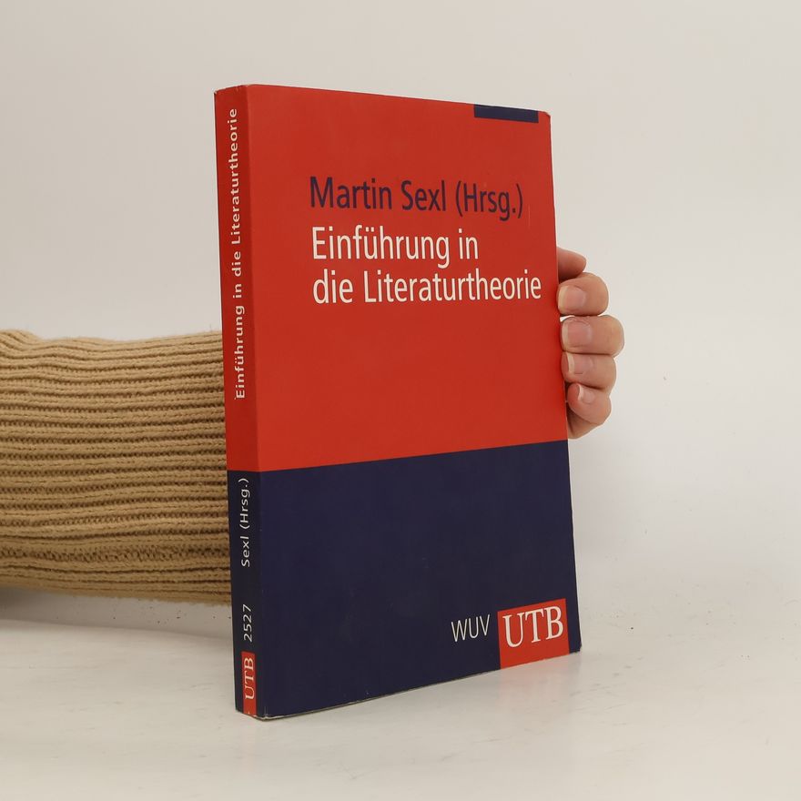 Martin Sexl Einführung in die Literaturtheorie
