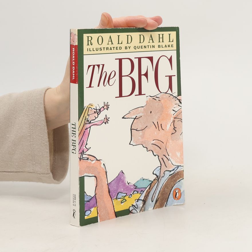 Roald Dahl The BFG