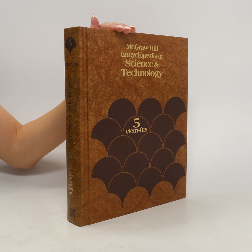 Autorenkollektiv McGraw-Hill Encyklopedia of Science and Technology. 5 elem-fus
