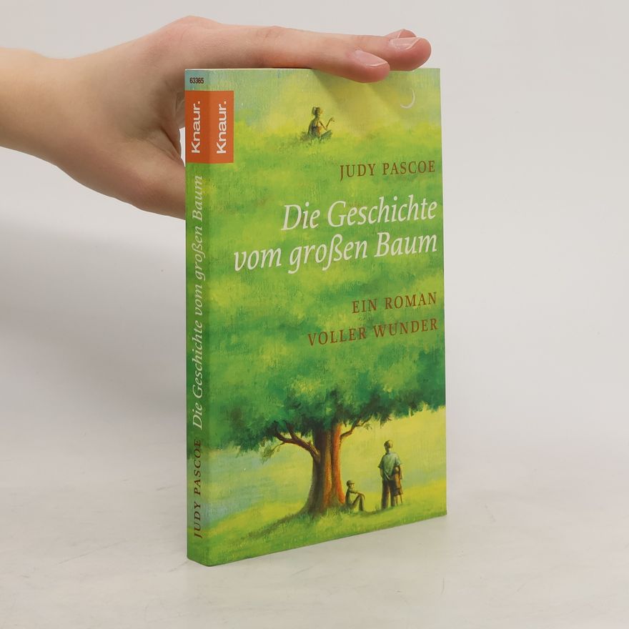 Judy Pascoe Die Geschichte vom großen Baum