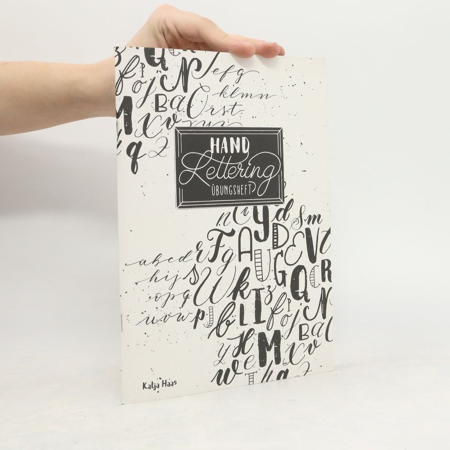 Katja Haas Handlettering Übungsheft